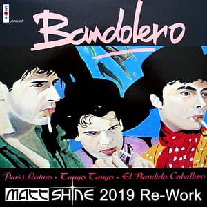 Bandolero - Paris Latino (Matt Shine 2019 Re-Work)