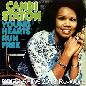 Candi Staton - Young Hearts Run Free (Matt Shine 2018 Re-Work)