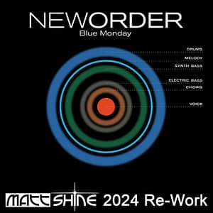 New Order - Blue Monday (Matt Shine 2024 Re-Work)