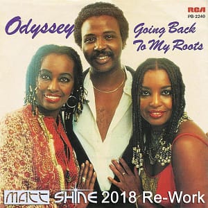 Odyssey - Going Back To My Roots (Matt Shine 2018 Re-Work)