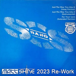 SOS Band - Just the way you like it (Matt Shine 2023 Re-Work)