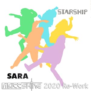 Starship - Sarah (Matt Shine Re-Work)